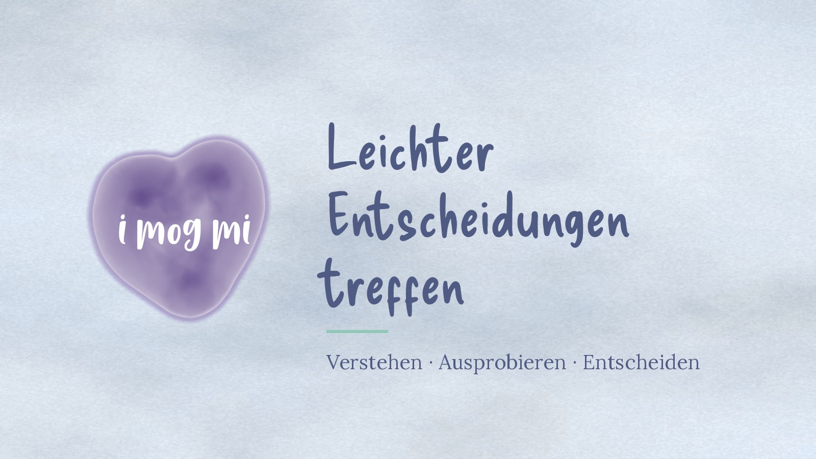 Kursbild: Leichter Entscheidungen treffen